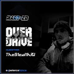Mart E.B - Overdrive Ep 02 (The Stealth DJ Guestmix)