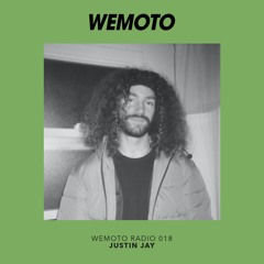 WEMOTO RADIO - 018 - JUSTIN JAY