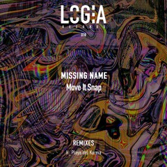 PREMIERE530 // Missing Name - Move It Snap (Playa Del Karma Remix)