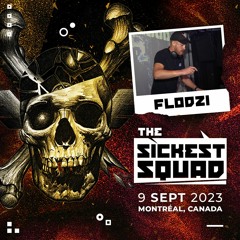 Flodzi - The Sickest Squad @ Montreal (Rawstyle)