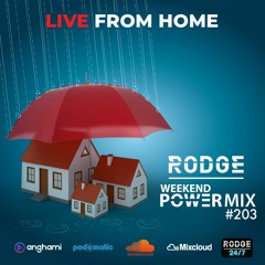 Rodge – WPM  (weekend power mix) # 203
