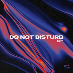 Do Not Disturb (edit)