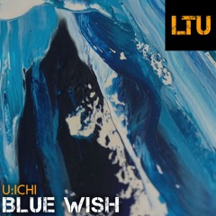 Blue Wish (Original Mix)