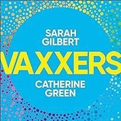 Kindle online PDF Vaxxers: A Pioneering Moment in Scientific History for android