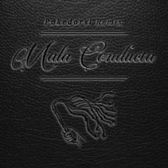 Alexis y Fido ft Franco el Gorila - Mala Conducta Pokedorsi Remix