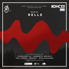 #DHC131 - Mixed By Relle