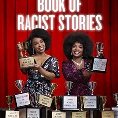 Read ❤️ PDF The World Record Book of Racist Stories by  Amber Ruffin &  Lacey Lamar