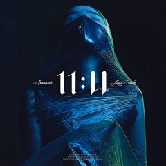 Amanati - 11:11 (feat. Luna Blake)