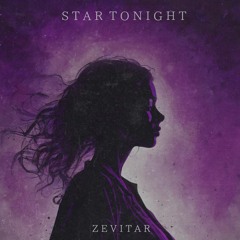 Zevitar - Star Tonight (Falling into the Stars)