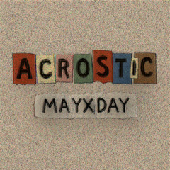 Acrostic (prod. Dolev Talmor)