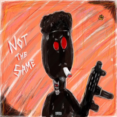 H3LLBOY - Not the same [Prod: deadmanjonny + nitsirt] [@DJGren8de + DJ Banned + Slump Audios]