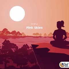 Prithvi - Pink Skies