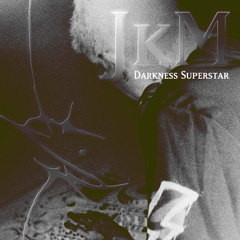Darkness Superstar(rework)