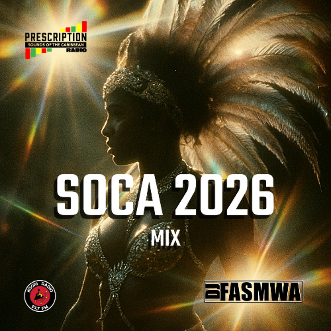 Stream Soca 2026 Mix DJ Fasmwa by DJ FASMWA | Listen online for free on ...