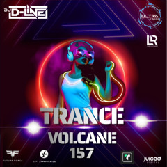 Trance Volcane #157