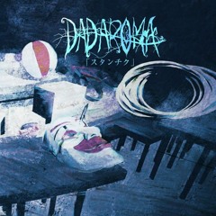 DADAROMA - Saisyuudensya