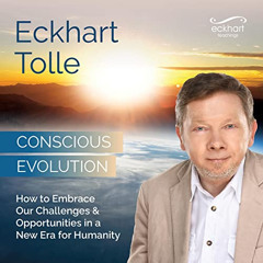 [Access] KINDLE 🖌️ Conscious Evolution: How to Embrace Our Challenges and Opportunit