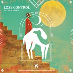 Yıldırım Şimşek - Lose Control (Cafe De Anatolia)