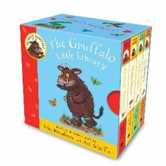 {DOWNLOAD} 📖 The Gruffalo Little Library (My First Gruffalo) Full Book