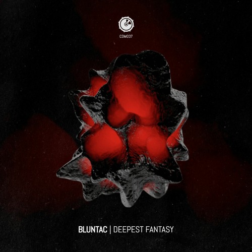 Bluntac - Deepest Fantasy - CDM037