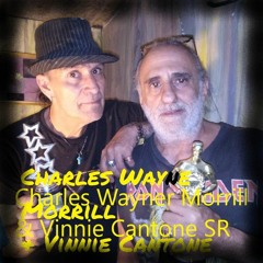 CHARLES WAYNE MORRILL AND VINNIE LIVE RADIO INTERVIEW VAND SONG