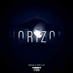 Noisia & Skrillex - Horizon (with demo part edit By Mlodychlopaksadboy)