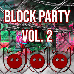 BLOCK PARTY VOL. 2