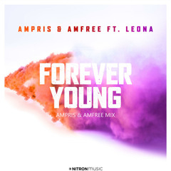 Forever Young (Ampris & Amfree Mix) [feat. Leona]