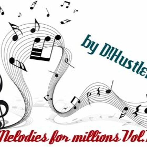 Hustlermugge - Melodies For Millions III