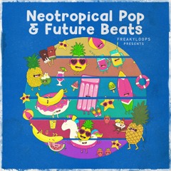 FL231 - Neotropical Pop & Future Beats