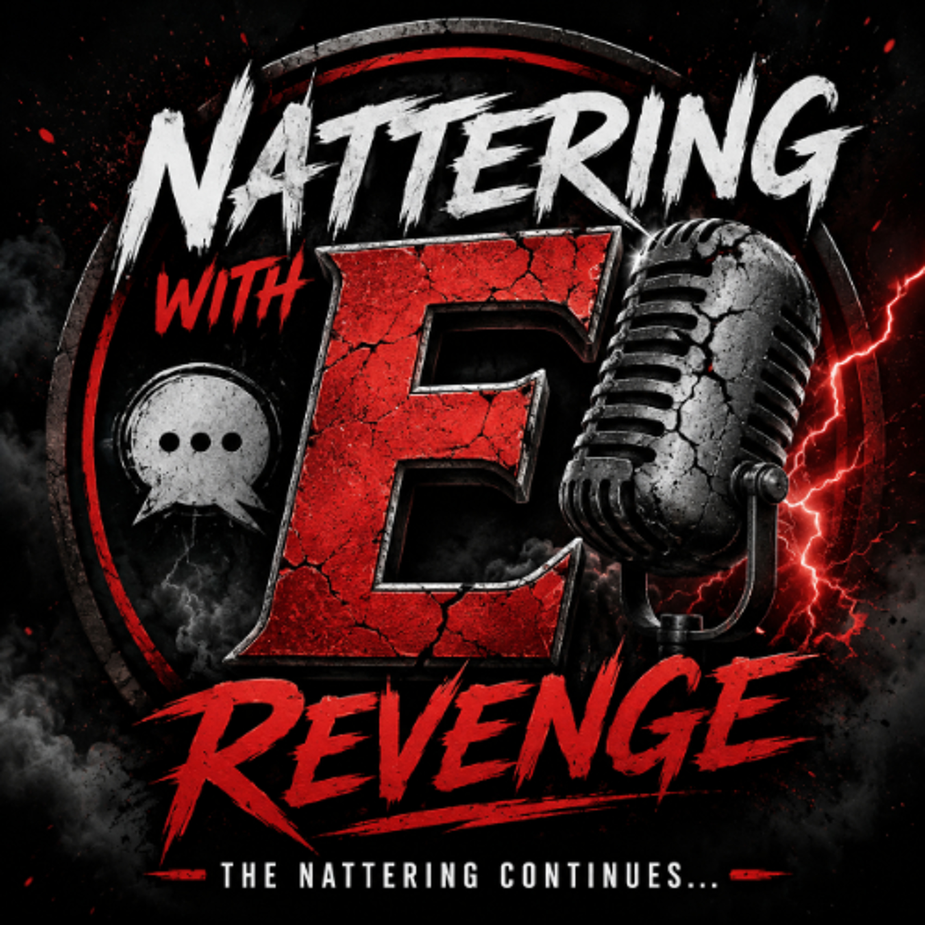 Nattering With E Revenge #1: The Positive Side Of Revenge episode artwork