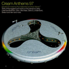 Paul Oakenfold - Cream Anthems - 1997