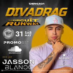 DJ JASSON BLANCO - THEATRON The Circuit Runway 31.05.2025