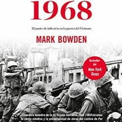 [READ] [EBOOK EPUB KINDLE PDF] Hué 1968: El punto de inflexión en la guerra del Vietn