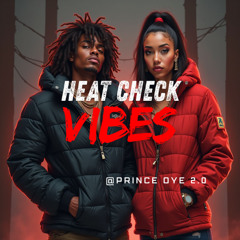 Heat Check Vibes