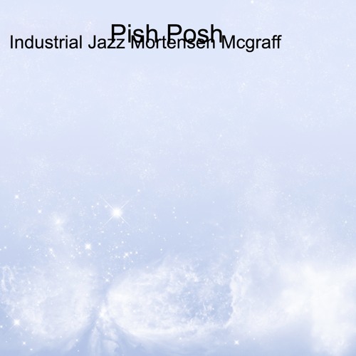 Stream Que Up The Rup by Industrial Jazz Mortensen Mcgraff Listen