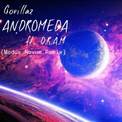 FREE DOWNLOAD: Gorillaz - Andromeda (Modus Novum Remix)