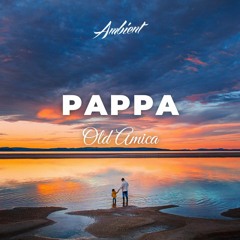 Old Amica - Pappa