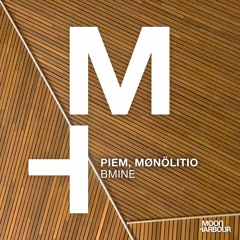 Piem, Mønölitio - Bmine