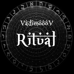 VadimoooV - Ritual (Original Mix)