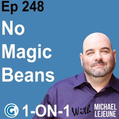 Ep 248 - No Magic Beans