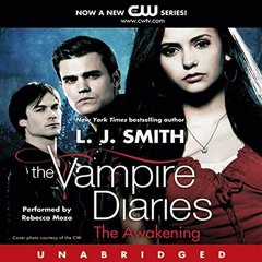 FREE EBOOK 📁 The Vampire Diaries, Book 1: The Awakening by  L. J. Smith,Rebecca Mozo