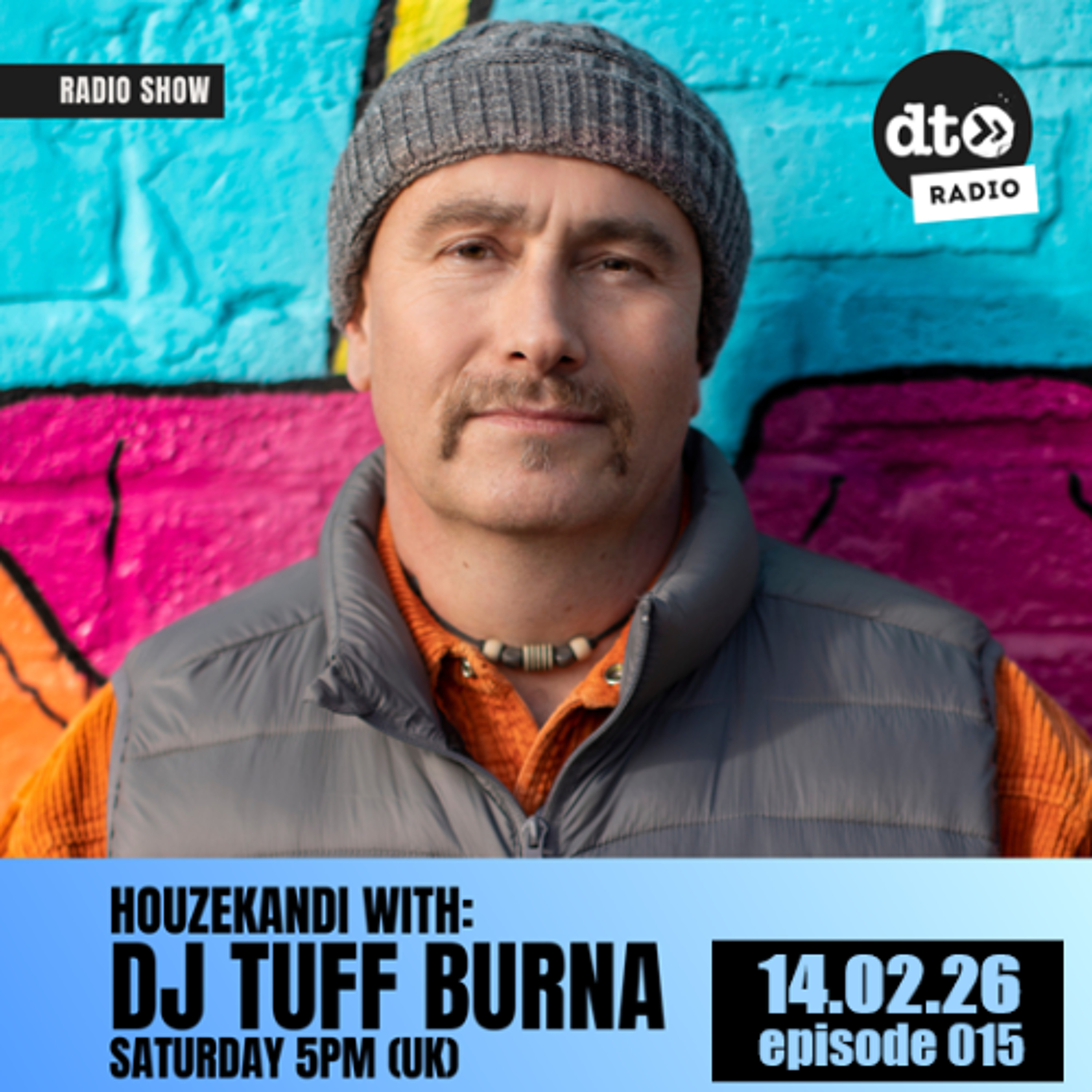 HouzeKandi episode 015 - with DJ Tuff Burna