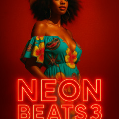 DJ RAHIX - NEON BEATS 3 (Poobon / Leito / Sami Beigi )