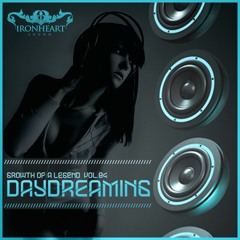#GrowthOfALegend Vol.4 DayDreaming Edition