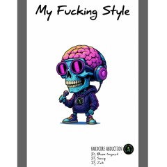 My fucking style-Bass Impact-Soniq-Zak.mp3
