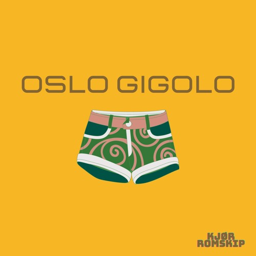 Kjør Romskip - oslo gigolo