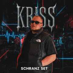 Kriss | Schranz set