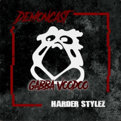 Demoncast #113 Mixed By Gabba Voodoo-Vinyl Only