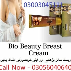 Bio Beauty Breast Cream in Pakistan - 03056040640